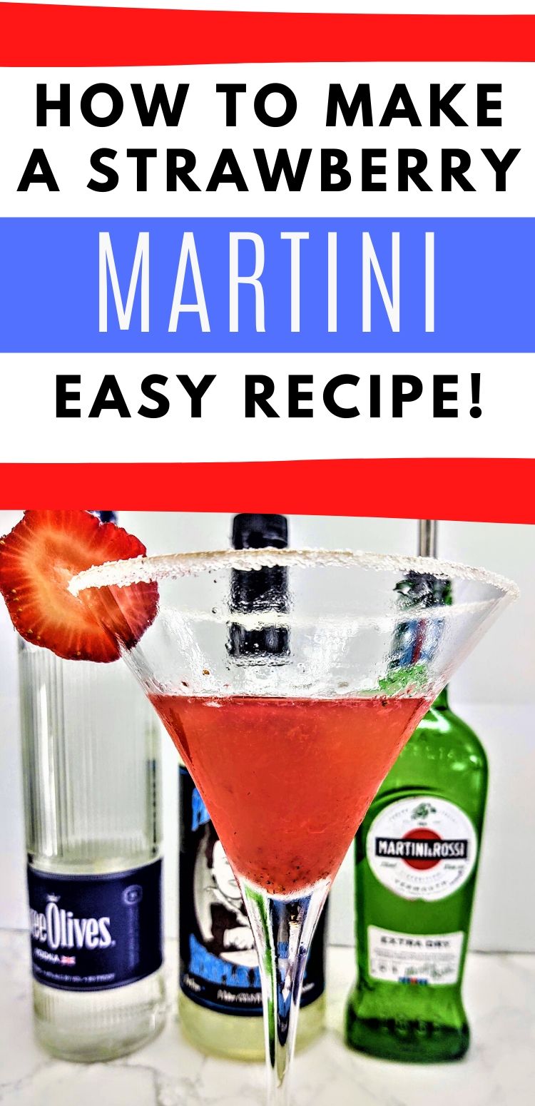 pinterest image of drink. text reads, "how to make a strawberry martini. easy recipe!"